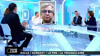 C dans l'air du 08-12-2015 |  VALLS / SARKOSY / LE PEN : LA TRIANGULAIRE