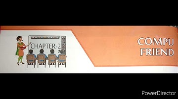 Ch - 2 ( Compu Friend)   Class - 1