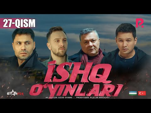 Ishq o'yinlari (o'zbek serial) | Ишк уйинлари (узбек сериал) 27-qism