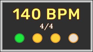 140 BPM 4/4 - Metronome with accent ⏳✔️