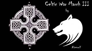 Celtic War March III