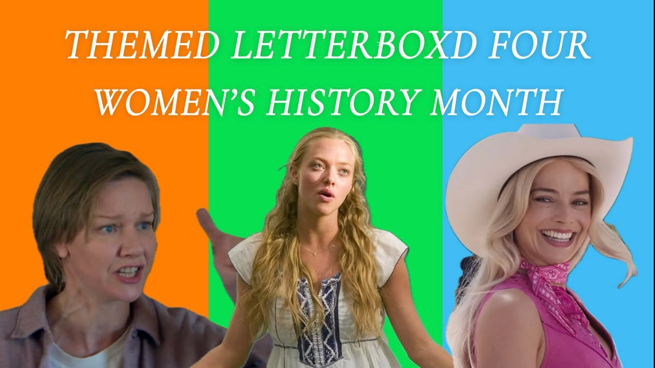 WOMEN’S HISTORY MONTH Preview | Themed Letterboxd Four Favorites - March 2026
