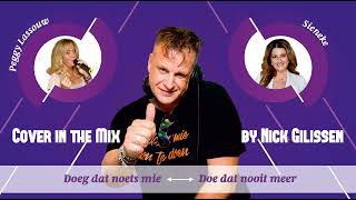 Nick Gilissen - Sieneke ft. Peggy Lassouw -Doe dat nooit meer (doeg dat noets mie)