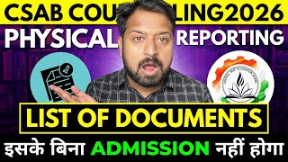 CSAB JOSAA 2026 Physical Reporting Documents List ✅| NIT IIIT GFTI | Anti- Ragging certificate 2026