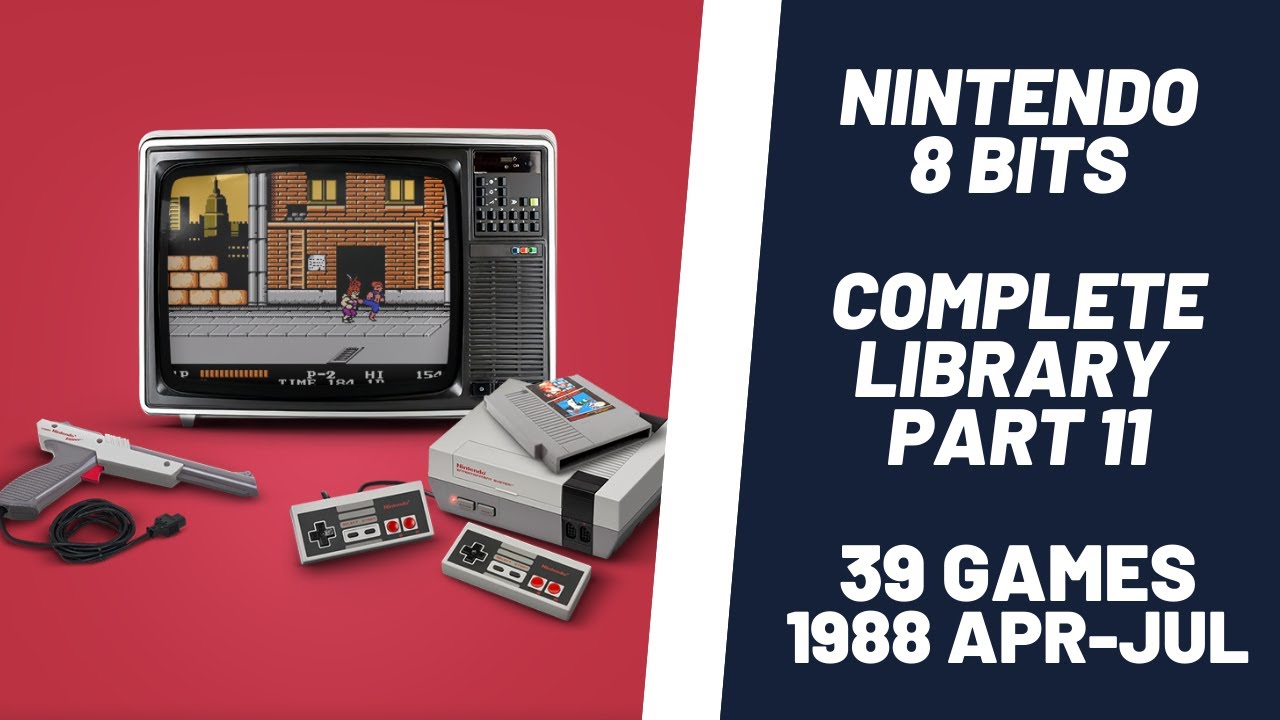 Nintendo 8 Bits Complete Library Part 11 - 39 Games From April 1988 To ...