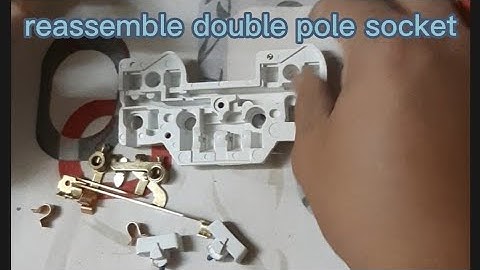 double socket double pole re assemble