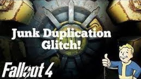 easy Junk Duplication Glitch: FALLOUT 4