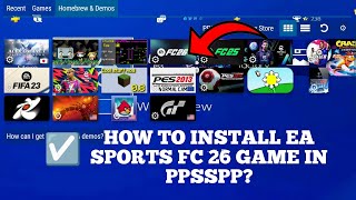 How to install EA SPORTS FC 26 PPSSPP 