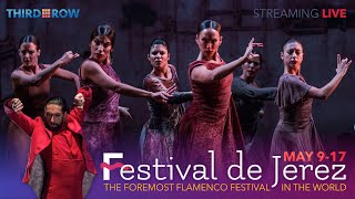 Festival de Jerez 2021 on ThirdRow.Live