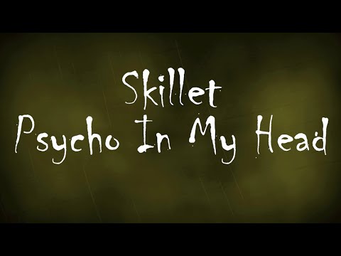 Skillet - Psycho
