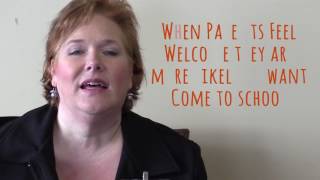 What Parents Want Schools to Know: Welcoming Environment