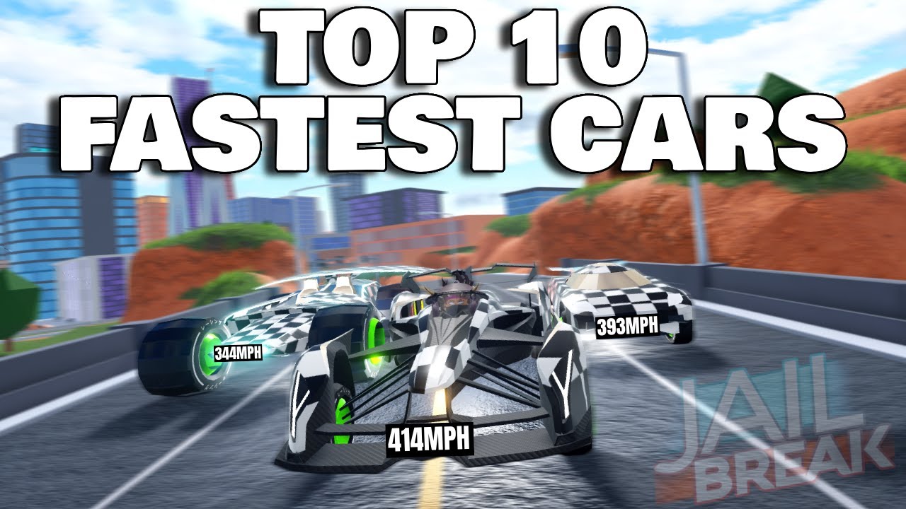 TOP 10 FASTEST CARS IN ROBLOX JAILBREAK (MAY 2025)