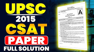 CSAT 2015 Paper Analysis | Complete Solution & Answer Key | UPSC Prelims CSAT Solved Paper