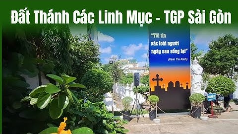 🙏 Đất Thánh Các Linh Mục Sài Gòn #đấtthánh #nghĩatrangcáclinhmục #thánhlễ #đámtang #shortvideo #reel