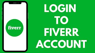 How to Login Fiverr Account (2024) | Fiverr Login