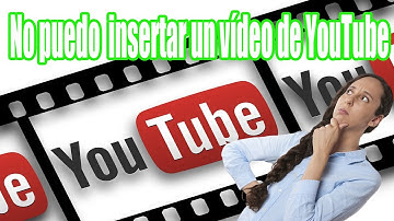 ¿Por qué no te permite insertar un vídeo de YouTube en tu página web? | Permitir incorporación vídeo