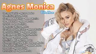 Kumpulan Lagu Sedih Agnes Agnes Monica | Agnes Monica Full Album Lama 🎶🎶