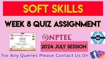 Soft Skills | Week 8 Answers 2024 | NPTEL 2024(July) | SWAYAM 2024 |