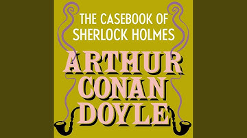 Chapter 210 - The Case-Book of Sherlock Holmes