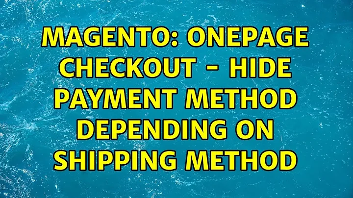 Magento: OnePage Checkout - Hide Payment method depending on Shipping Method (2 Solutions!!)