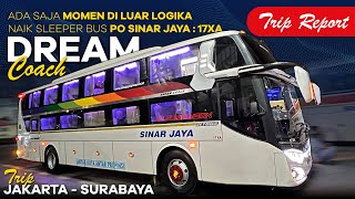 Momen Di Luar Logika Naik Sleeper Bus PO Sinar Jaya : Jetbus3 MHD Dream Coach Jakarta - Surabaya