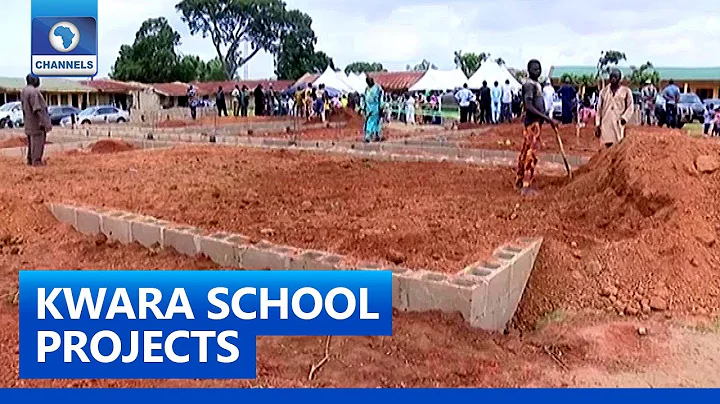 Kwara Govt Begins Projects In 600 Schools