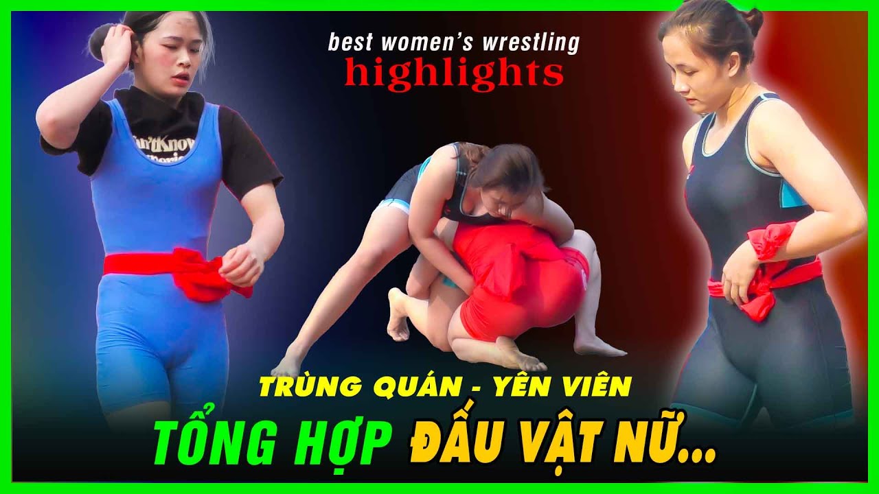 Tổng Hợp Vật Nữ Những trận đấu hay nhất thôn TRÙNG QUÁN 