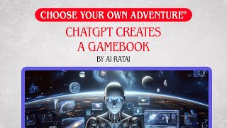 Creating a Choose your Own Adventure Game with ChatGPT