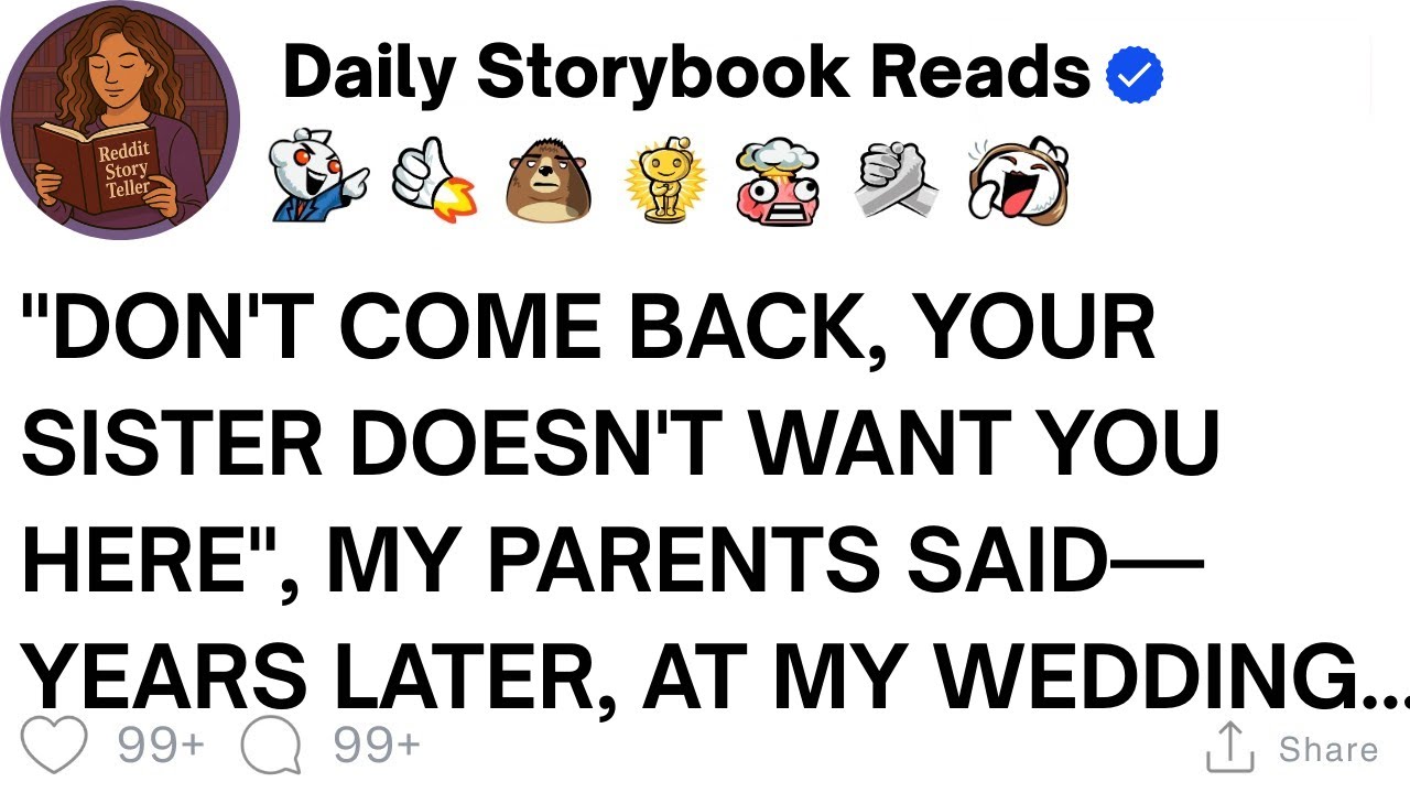 [ Full Story ]"Don't Come Back, Your Sister Doesn't Want You Here", My Parents Said—Years ...