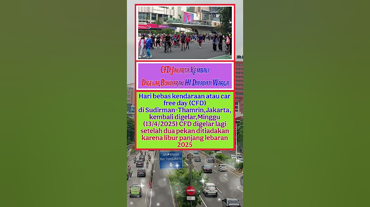 Car Free Day Jakarta  Kembali Digelar