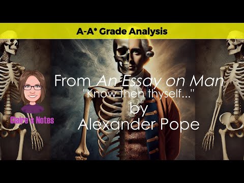 Maximise Your Exam Marks with An Essay on Man by Alexander Pope Key Themes Explained