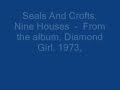Seals and Crofts - Nine Houses