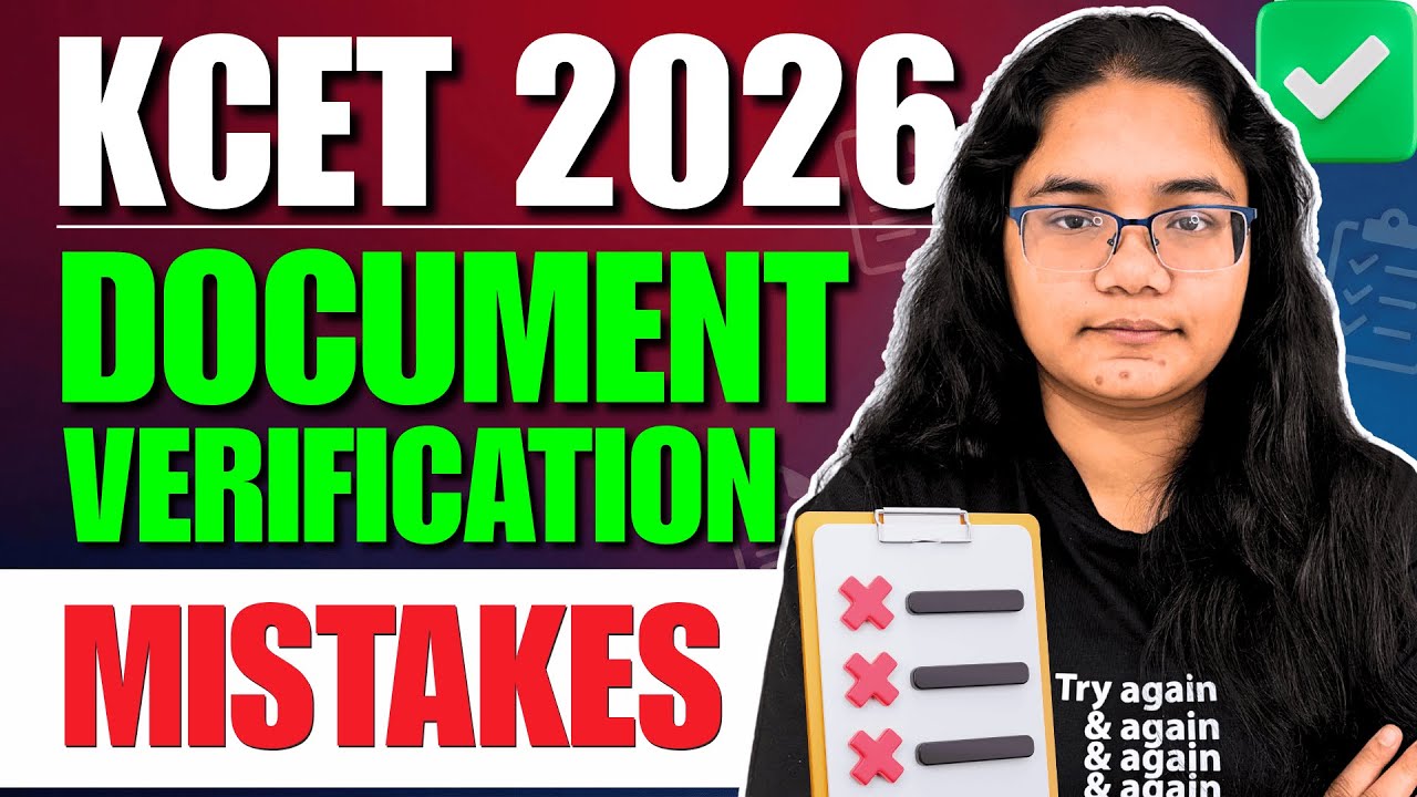 KCET Document Verification Mistakes | Avoid These Mistakes in KCET 2026 Document Verification