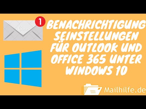 Paramètres de notification pour Outlook 2013 - 2019 et Office 365 sous Windows 10