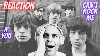 **1ST REACTION** THE ROLLING STONES.  "IF YOU CAN'T ROCK ME"  COOL SONG. COOL BAND.