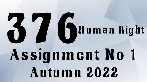 AIOU Code 376 Solved Assignment No.1 Autumn 2022 #aiou #aiousolveassignments