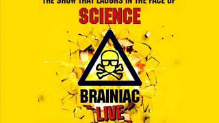 Brainiac Live! (Theme Tune)