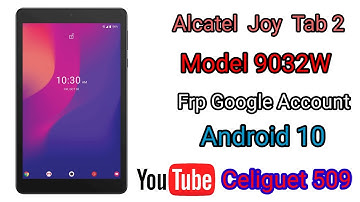 Alcatel Joy Tab 2 (9032W) FRP Bypass | Google Lock Unlock Android 10 (No PC)