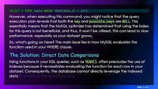 Understanding Why MySQL Doesn't Use Indexes When Querying Date Columns with Functions