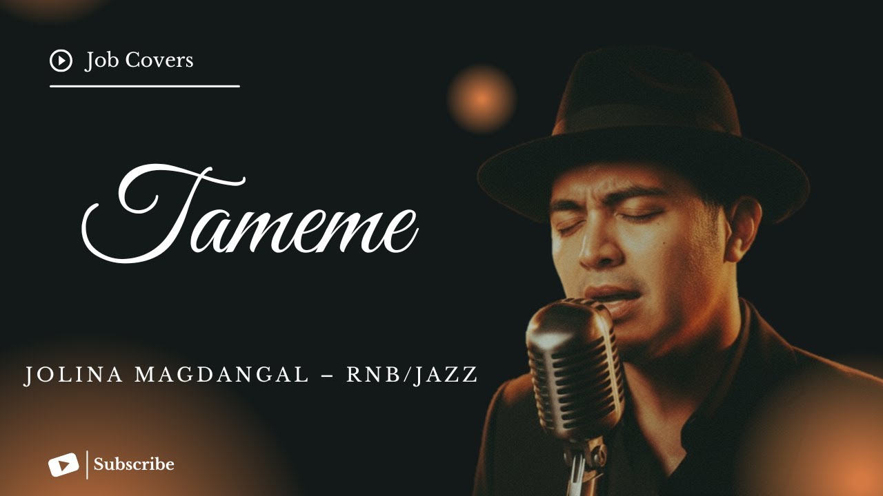 Tameme - Jolina Magdangal - Male RNB/Jazz Cover (Lyric Video)