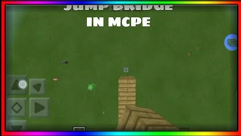 Jump bridge in mcpe using orzx keyboard