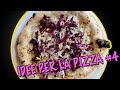 PIZZA NAPOLETANA con GONGORZOLA, NOCI E RADICCHIO - Idee Per La Pizza EP. 4