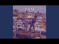Tam