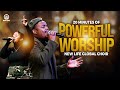 20 Minutes of Powerful Worship | New Life Global Choir