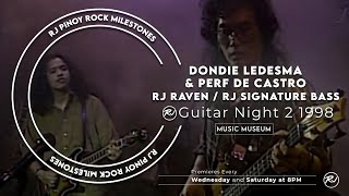 Dondi Ledesma & Perf De Castro | RJ Raven Series / Signature Bass| RJ Guitar Night 1998