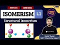 Average to Toppers: Isomerism L-1 | Structural Isomerism | Vishal Tiwari