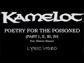 Kamelot - Poetry For The Poisoned (Part I, II, III, IV)(feat. Simone Simons) - 2010 - Lyric Video