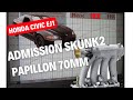 Collecteur skunk 2 aliexpress pour la civic ej1