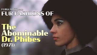 The Abominable Dr. Phibes (1971) - Fur Fashion Edit - FurGlamor.com