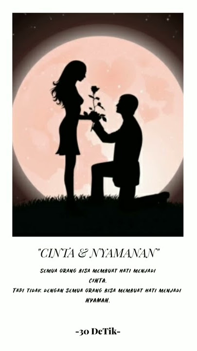 'CINTA & NYAMAN' -30DeTik-